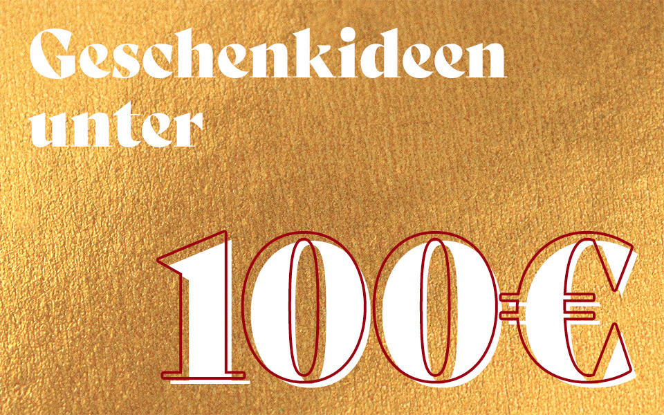 goldener Hintergrund mit Aufschrift: "Geschenkideen unter 100€"