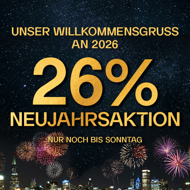 Feuerwerk am Nachthimmel, Text 'Unser Willkommensgruß an 2026: 26% Neujahrsaktion nur noch bis Sonntag' in goldener Schrift.