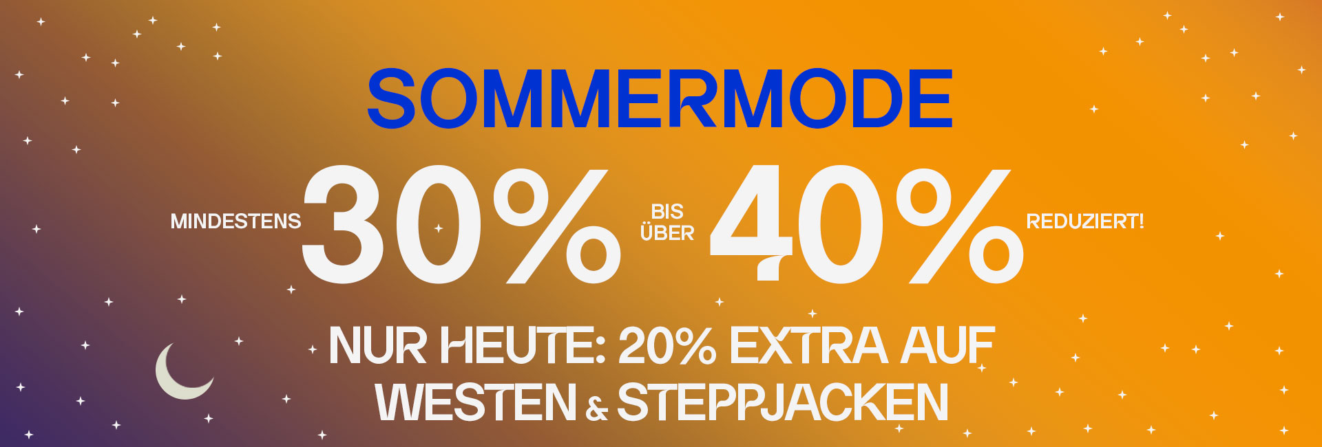 Werbegrafik für Sommermode-Sale mit 30-40% + Extra Rabatt 20% auf Westen und Steppjacken, orange-blauer Hintergrund mit Sternenmotiv