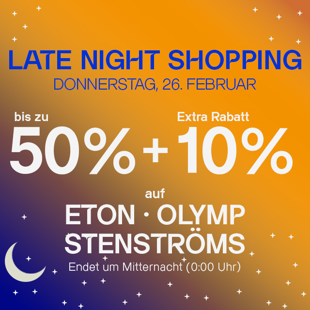 Grafik mit Late-Night-Shopping-Ankündigung und Rabattinformationen bis zu 50% + 10% extra Rabatt für Hemden der Marken Eton, Olymp und Stenströms. 