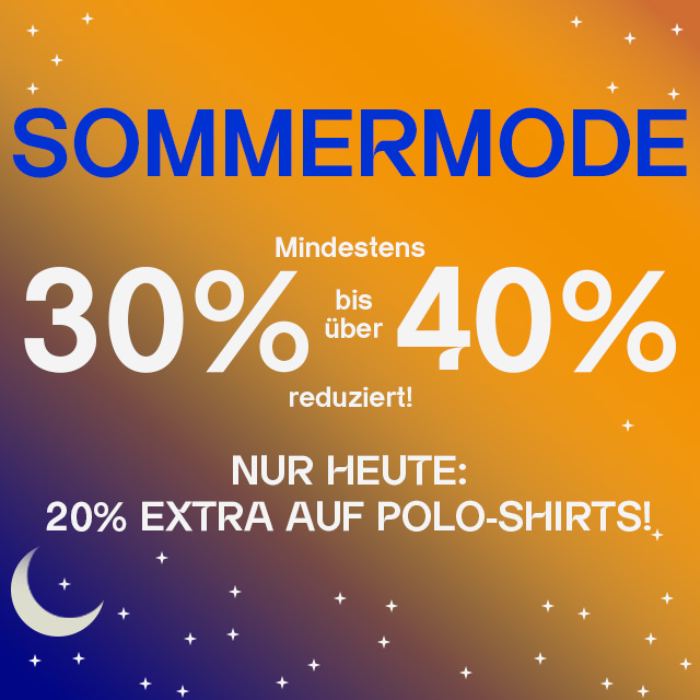 Grafik mit Sommermode-Rabatten von 30-40% und 20% extra auf Poloshirts