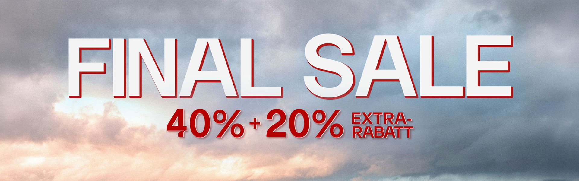 Final Sale Banner mit 40 % Rabatt und zusätzlichen 20 % Extra-Rabatt.